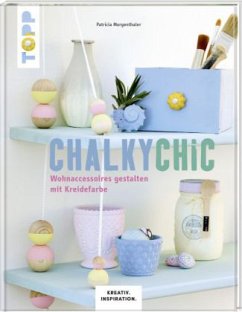 Chalky Chic - Morgenthaler, Patricia