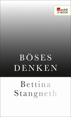 Böses Denken (eBook, ePUB) - Stangneth, Bettina