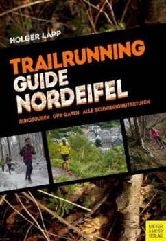 Trailrunning-Guide Nordeifel - Lapp, Holger