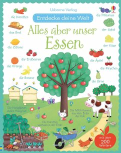 Entdecke deine Welt: Alles über unser Essen - Brooks, Felicity