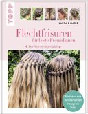 Flechtfrisuren für beste Freundinnen Flechtfrisuren für beste Freundinnen