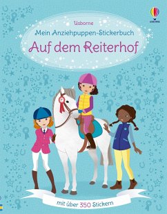 Mein Anziehpuppen-Stickerbuch: Auf dem Reiterhof - Bowman, Lucy