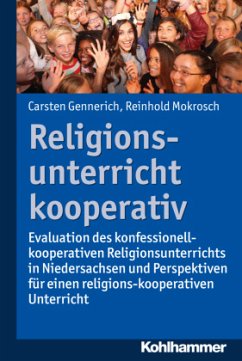 Religionsunterricht kooperativ - Mokrosch, Reinhold;Gennerich, Carsten