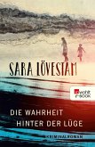 Die Wahrheit hinter der Lüge (eBook, ePUB)