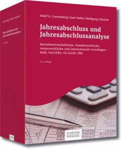 Jahresabschluss und Jahresabschlussanalyse - Coenenberg, Adolf G.; Haller, Axel; Schultze, Wolfgang