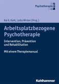 Arbeitsplatzbezogene Psychotherapie