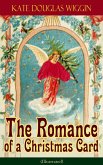 The Romance of a Christmas Card (Illustrated) (eBook, ePUB)