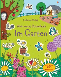 Mein erstes Stickerbuch: Im Garten - Young, Caroline