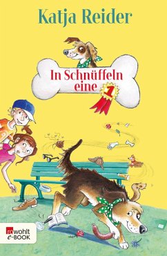 In Schnüffeln eine 1 Bd.1 (eBook, ePUB) - Reider, Katja