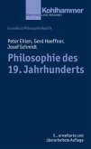 Philosophie des 19. Jahrhunderts / Grundkurs Philosophie 9