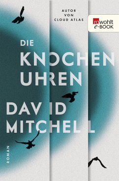 Die Knochenuhren (eBook, ePUB) - Mitchell, David