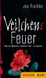 Veilchens Feuer / Valerie Mauser Bd.2... - Bild 1