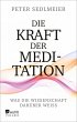 Die Kraft der Meditation (eBook, ePUB) - Bild 1