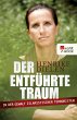 Der entführte Traum (eBook, ePUB) - Bild 1