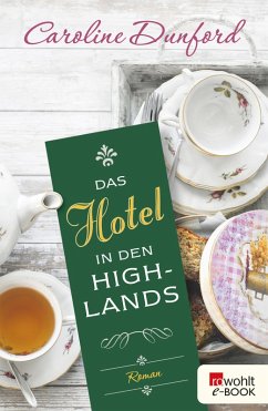 Das Hotel in den Highlands (eBook, ePUB) - Dunford, Caroline