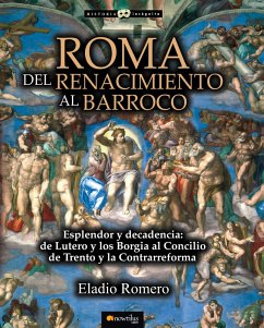 Roma. Del Renacimiento al Barroco (eBook, ePUB) - Romero, Eladio