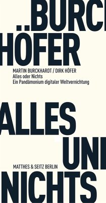 Alles und Nichts (eBook, ePUB) - Burckhardt, Martin; Höfer, Dirk