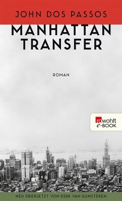 Manhattan Transfer (eBook, ePUB) - Dos Passos, John