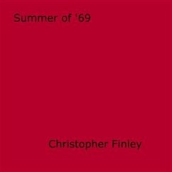 Summer of '69 (eBook, ePUB) - Finley, Christopher