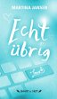 Echt übrig (eBook, ePUB) - Bild 1