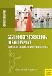 Gesundheitsförderung im Schulsport... - Bild 1