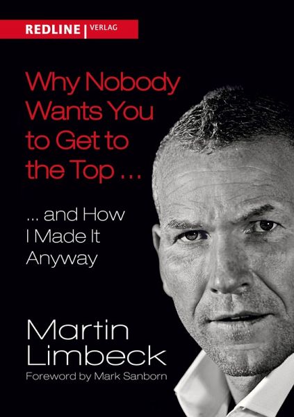Why Nobody Wants You to Get to the Top ... (eBook, PDF) Why Nobody Wants You to Get to the Top ... (eBook, PDF)