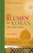 Die Blumen des Koran oder: Gottes... - Bild 1