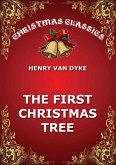 The First Christmas Tree (eBook, ePUB)