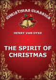 The Spirit Of Christmas (eBook, ePUB)