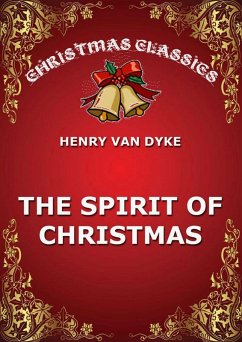 The Spirit Of Christmas (eBook, ePUB) - Dyke, Henry Van