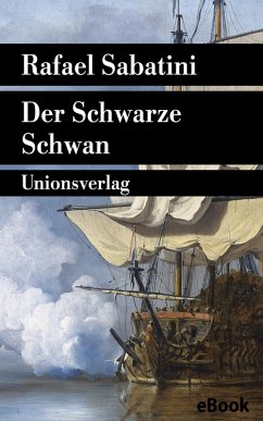 Der Schwarze Schwan (eBook, ePUB) - Sabatini, Rafael
