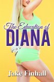 The Education of Diana (eBook, ePUB)