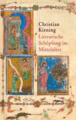 Literarische Schöpfung im Mittelalter (eBook, PDF) - Kiening, Christian