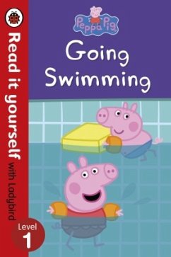 Peppa Pig: Going Swimming - Read It Yourself with Ladybird Level 1 - Ladybird;Peppa Pig