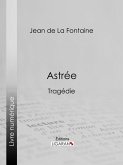 Astrée (eBook, ePUB)