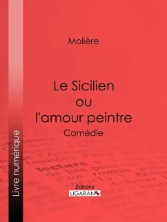 Cover Le Sicilien ou l'amour peintre (eBook, ePUB)