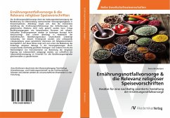Ernährungsnotfallvorsorge & die Relevanz religiöser Speisevorschriften - Brinkmann, Anna
