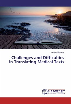 Challenges and Difficulties in Translating Medical Texts