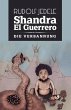 Shandra el Guerrero (eBook, ePUB) - Bild 1