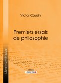 Premiers essais de philosophie (eBook, ePUB)