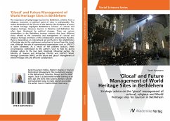 'Glocal' and Future Management of World Heritage Sites in Bethlehem