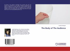The Body of The Audience - Rodrigues, Ludmila