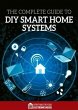 Complete Guide to DIY Smart Home... - Bild 1