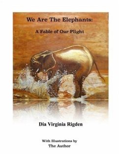 We Are the Elephants (eBook, ePUB) - Rigden, Dia Virginia