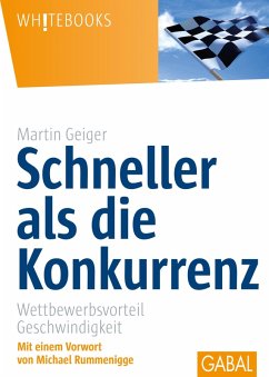 Schneller als die Konkurrenz (eBook, PDF) - Geiger, Martin
