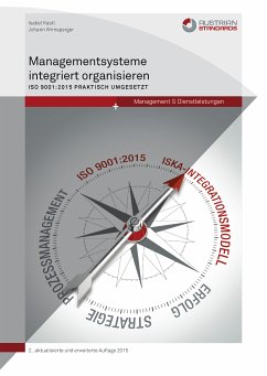 Managementsysteme integriert organisieren (eBook, ePUB) - Kastl, Isabel; Wirnsperger, Johann