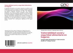 Vulnerabilidad social y seguridad alimentaria en hogares - Rivera Vicencio, Timoteo;García García, Marisela