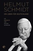 Helmut Schmidt - Ein Leben für Deutschland (eBook, ePUB)