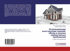 Ograzhdaüschie konstrukcii zdanij: obzor i analiz normatiwnyh trebowanij - Gorshkov, Alexandr Sergeevich;Livchak, Vadim Iosifovich