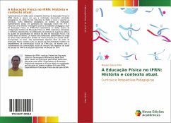 A Educação Física no IFRN: História e contexto atual.